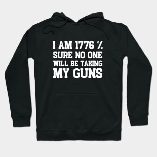 I Am 1776 Sure Hoodie